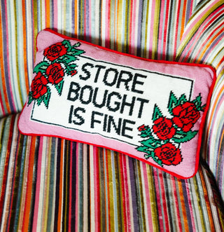 Furbish Studio - Store Bought is Fine Needlepoint Pillow