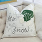 “Let It Snow” Holiday Hat Pillow – 20x20"