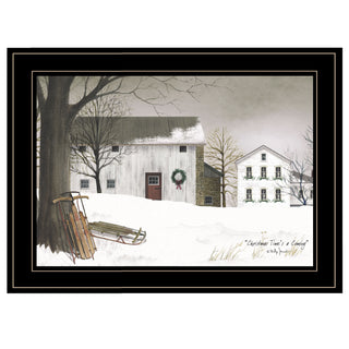 “Christmas Time Is Coming” by Billy Jacobs –Holiday Framed Print, Black Frame