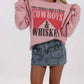 Bohemian Cowgirl - Two Things I Don’t Chase Sweater