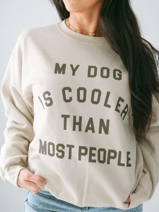 Madley - My Dog Is Cool Sweatshirt
