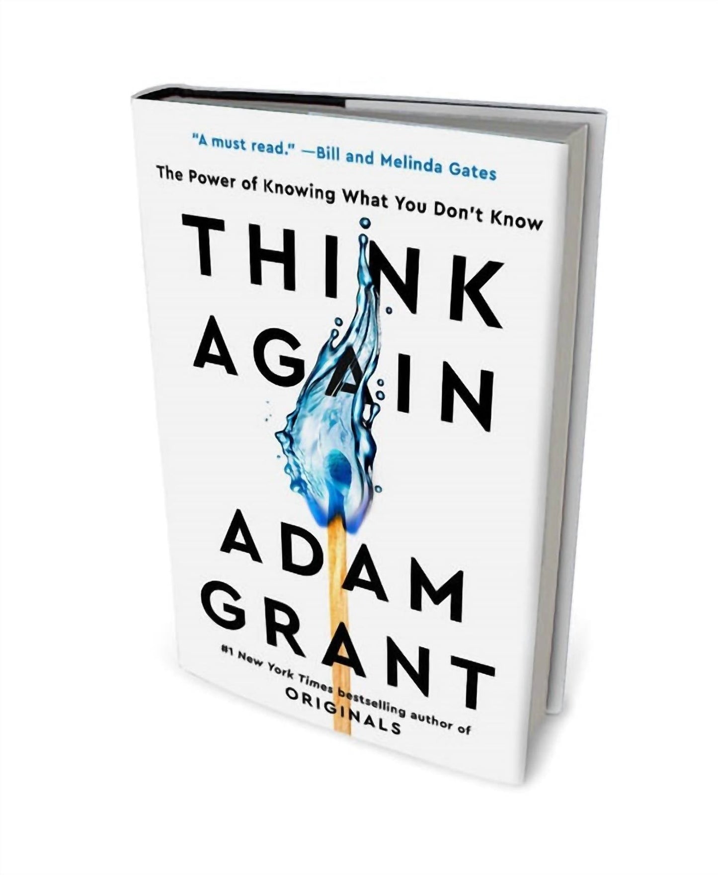 Random House Group - THINK AGAIN: THE POWER OF KNOWING WHAT YOU DON'T KNOW - HARDCOVER