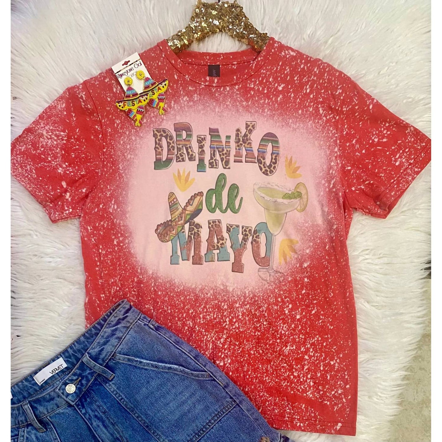 A Blessed Texas Mess - Women's Drinko De Mayo Bleached Graphic Tee