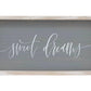 Paris Loft - Sweet Dreams Rustic Wooden Wall Sign Plaque