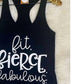 Gabriella Clothing - Women's Fit Fierce Fabulous Racerback Tank