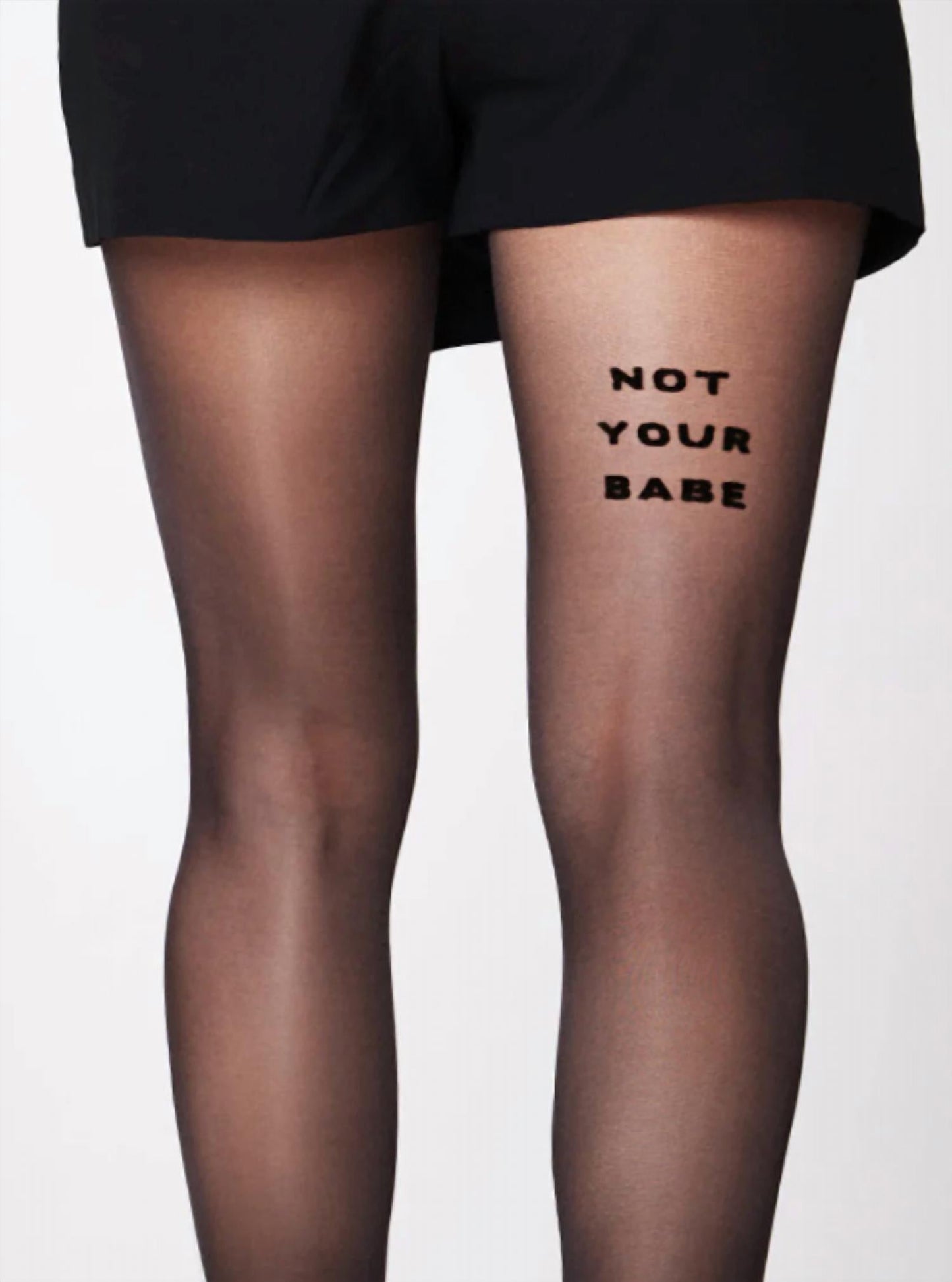 Saint Sass - Not Your Babe Statement Tights