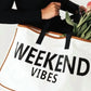 Pretty Simple - Women's Weekend Vibes Getaway Tote Bag