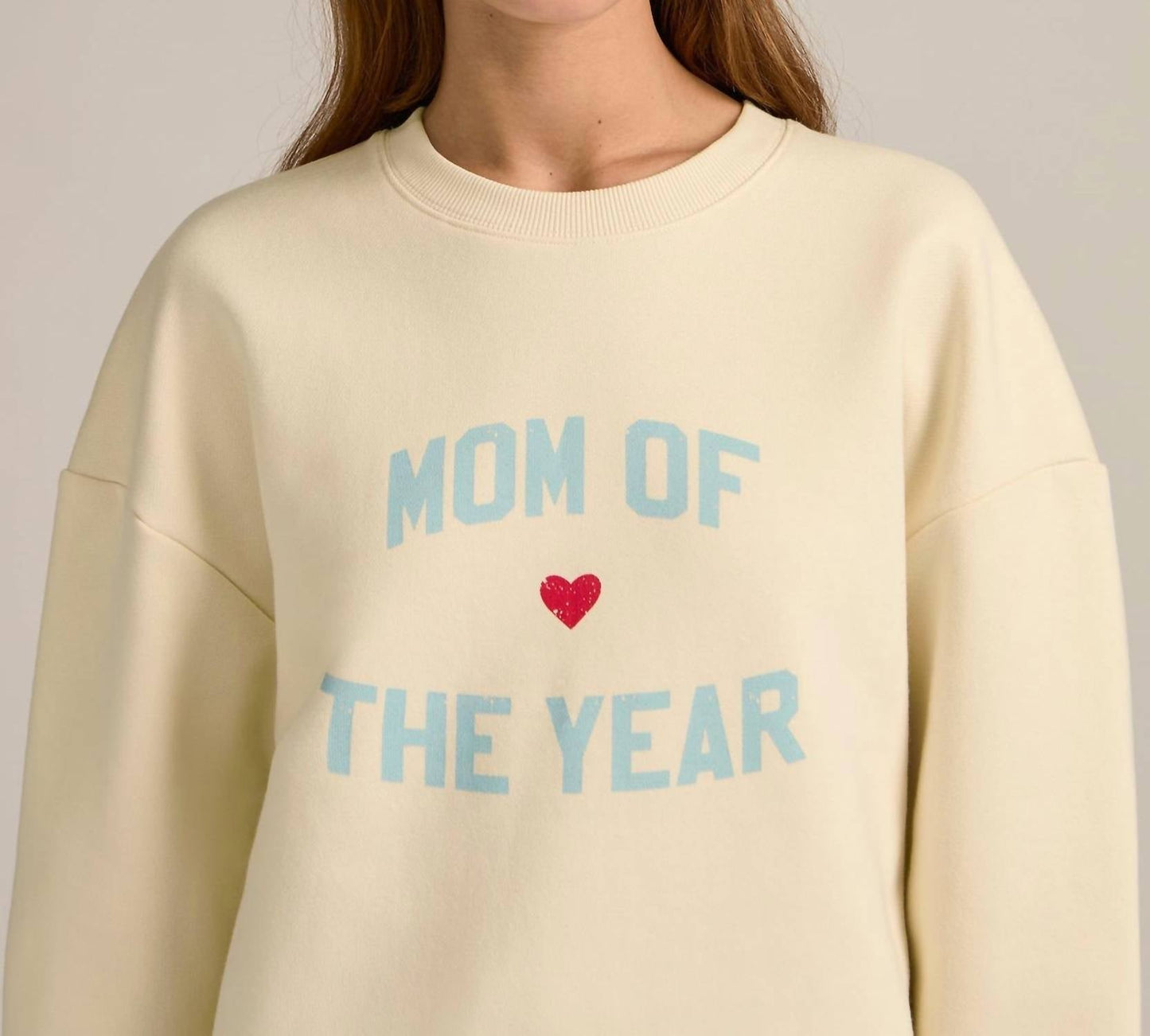 Favorite Daughter - Mom Of The Year Sweatshirt