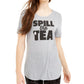 Love Tribe Junior's Spill the Tea Graphic T-Shirt Gray Size X-Large