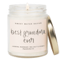 Best Grandma Ever Soy Candle - Clear Jar - 9 oz (Wildflowers and Salt)
