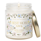 Best Mom Ever Soy Patterned Candle - Clear Jar - 9 oz (Wildflowers and Salt)