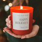 Happy Holidays Soy Candle - Red Matte Jar - 15 oz (Christmas)
