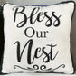 C&F Home - “Bless Our Nest” Throw Pillow