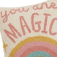 Peking Handicraft - You Are Magic Hook Pillow