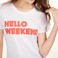Love Tribe Women's Juniors' Hello Weekend Graphic T-Shirt White Size Large