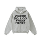 Compliments Where Do I Go? Gray Zip-Up Hoodie